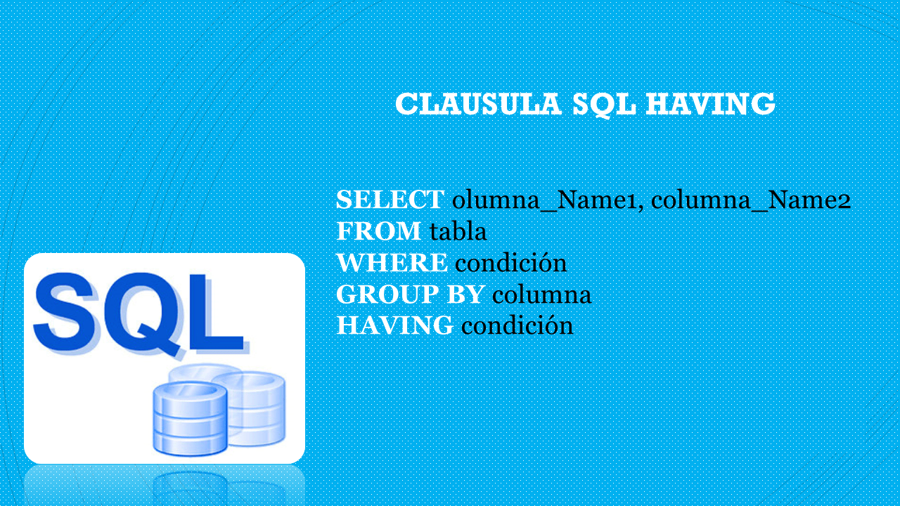 sql-having-para-filtrar-resultados-sqlserverdb